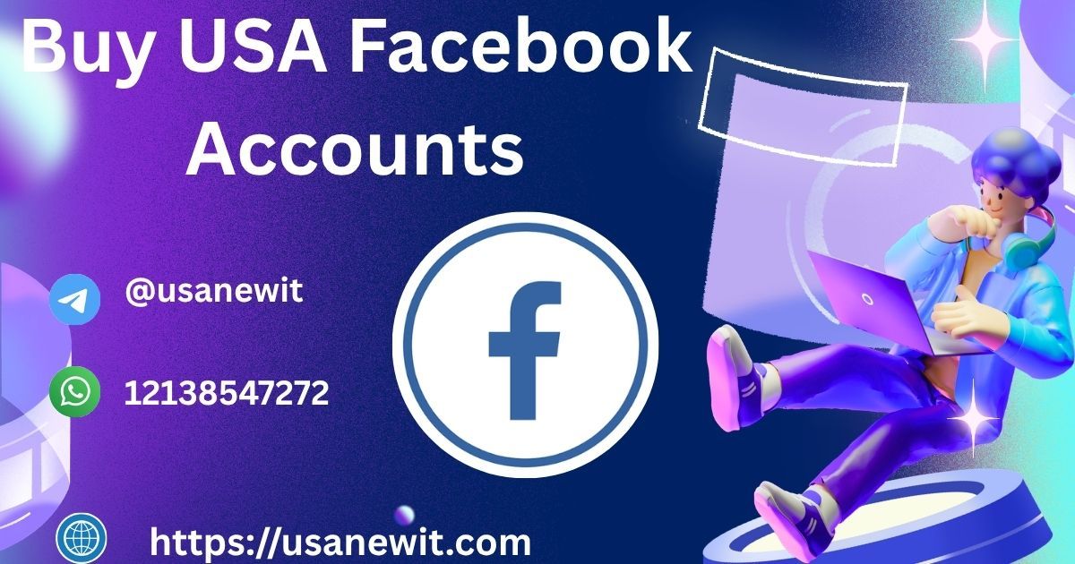 Website to Places Buy Verified Facebook Accounts in the United States